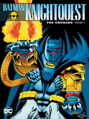 Batman: Knightquest: The Crusade, Volume 2 - ebook